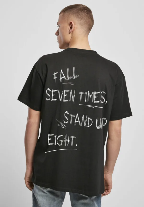T-shirt - Heavy oversized - fall seven times - never give up